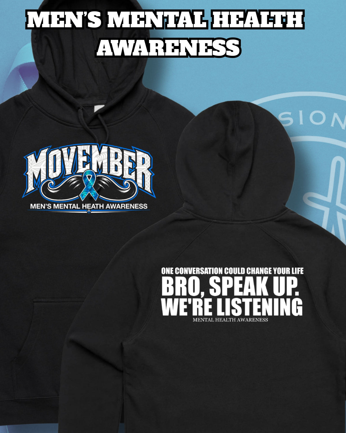 Movember Statement Hoodie (with Design) Aloua Vision & Print