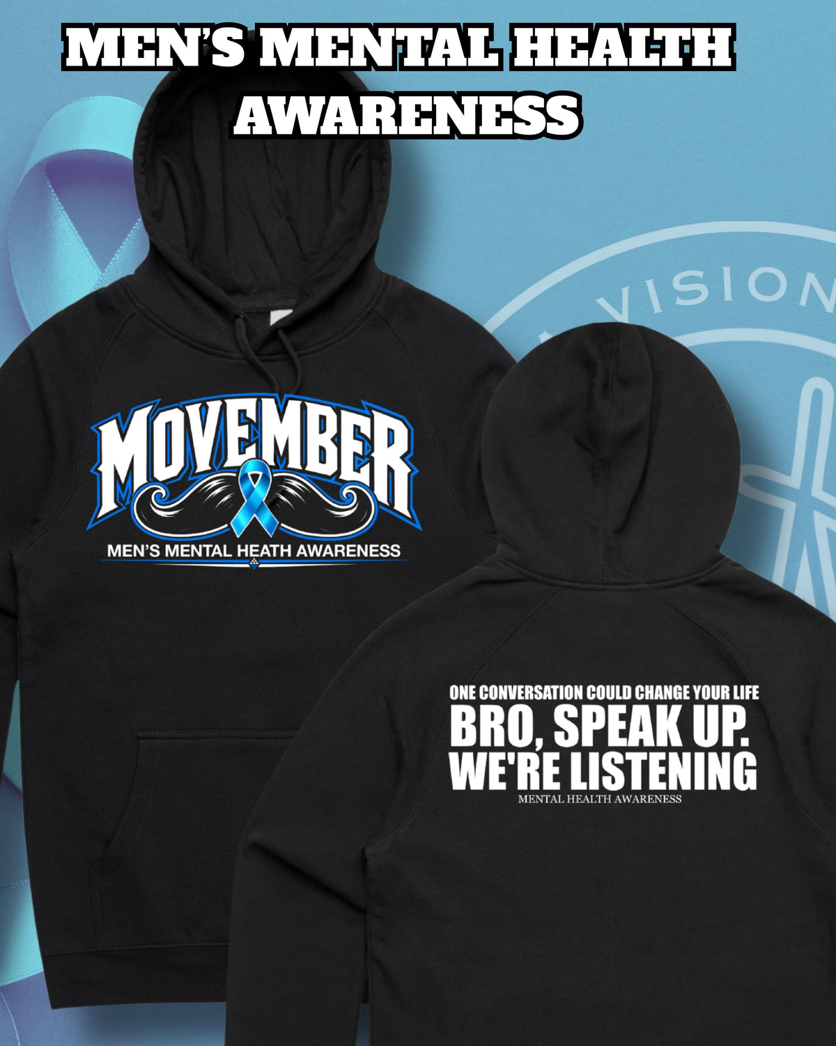 Movember Statement Hoodie (NO Design) Aloua Vision & Print