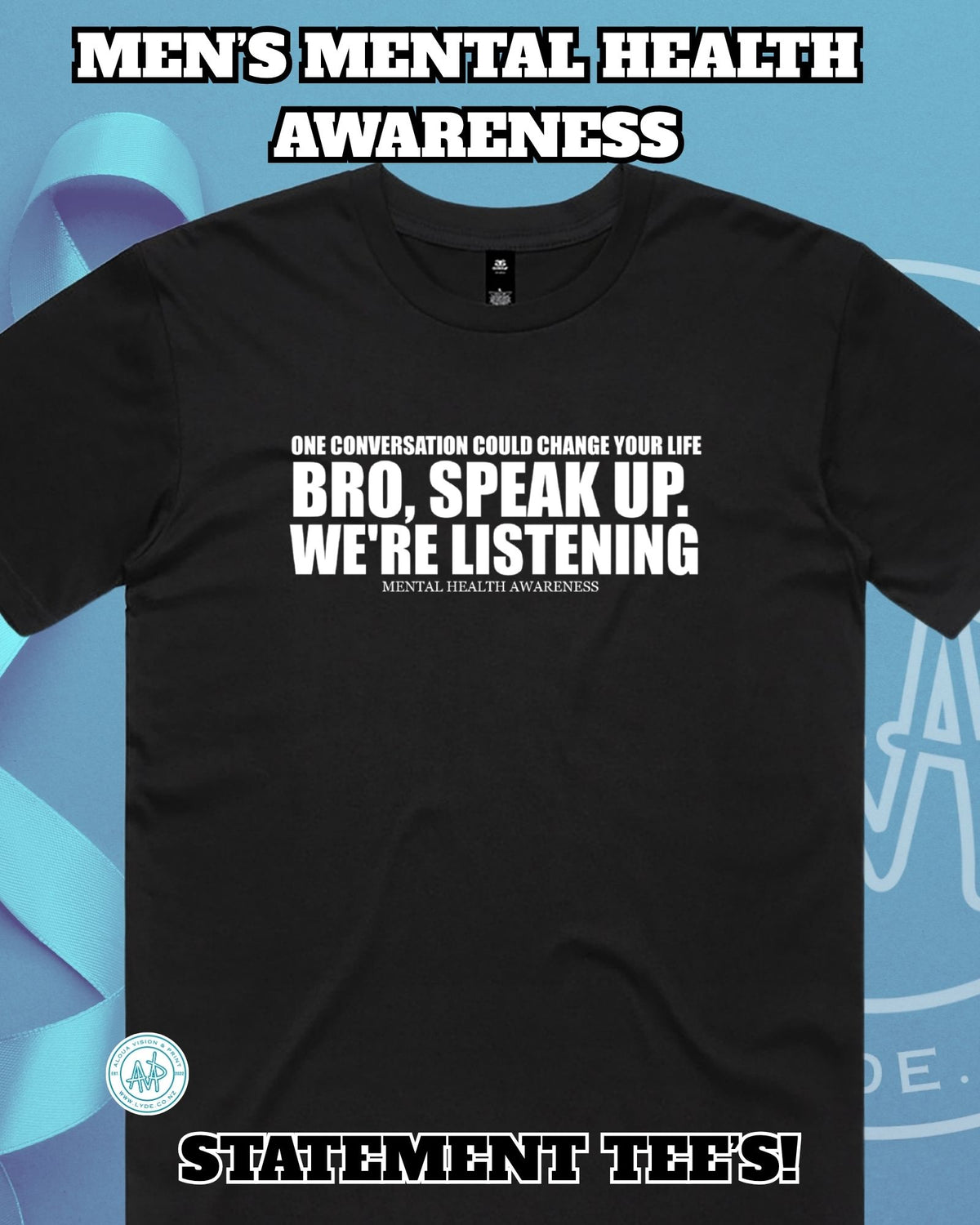 Movember Statement T-Shirt Aloua Vision & Print