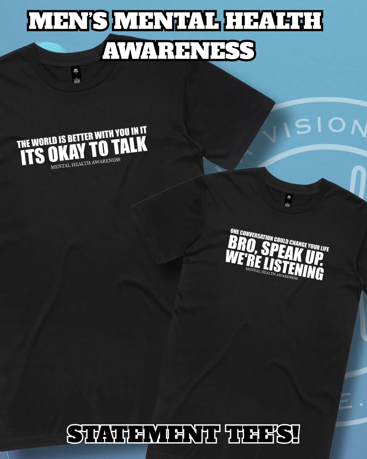 Movember Statement T-Shirt Aloua Vision & Print