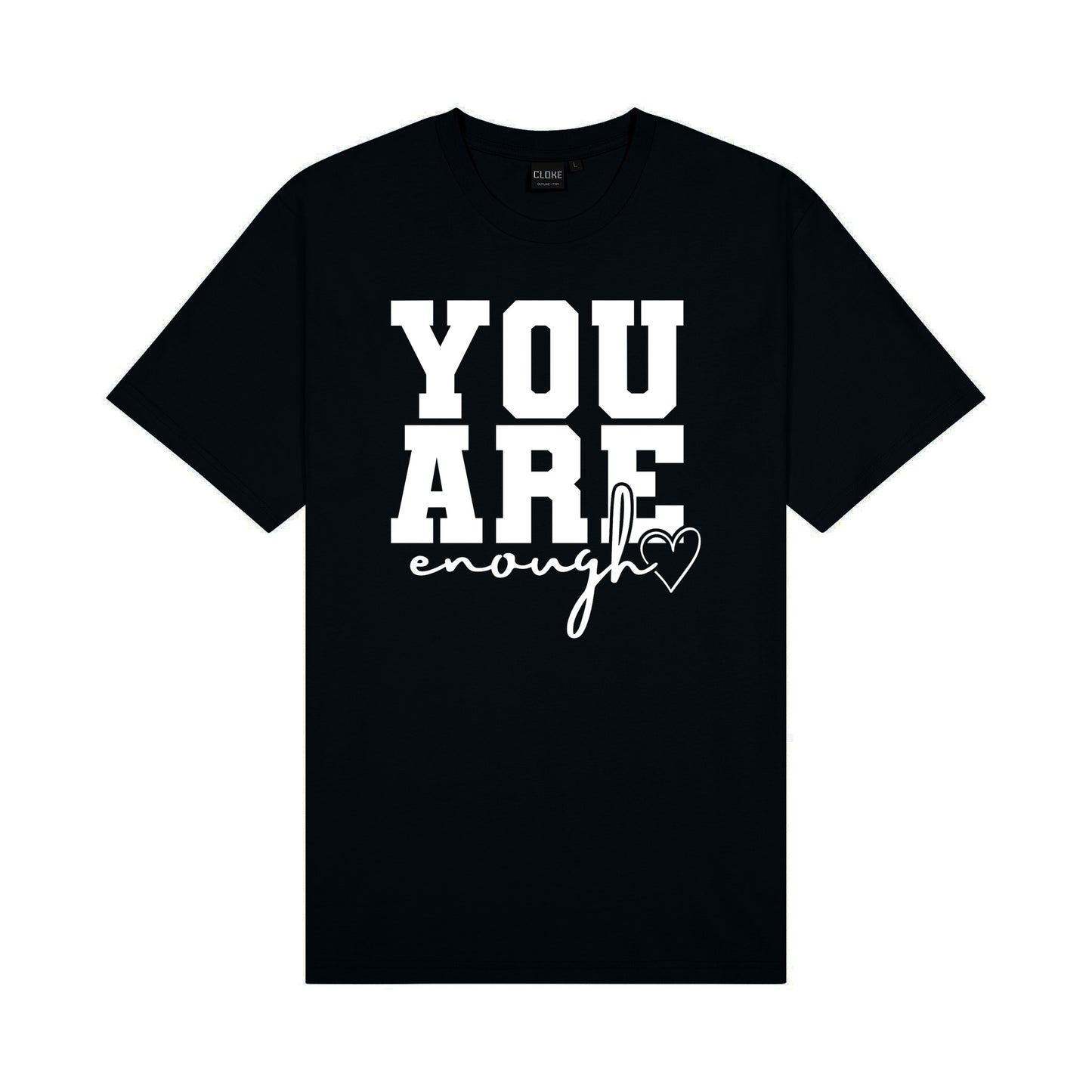 You are Enough Tee