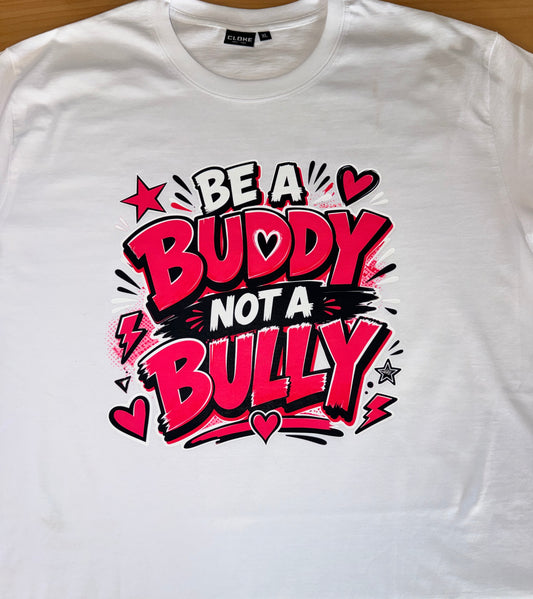 T-Shirt - Be a Buddy (Size XL) Aloua Vision & Print