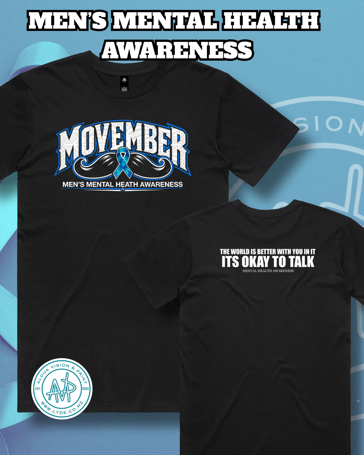 Movember Statement T-Shirt (with Design) Aloua Vision & Print