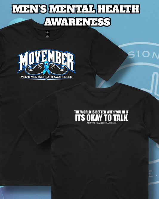 Movember Statement T-Shirt (NO Design) Aloua Vision & Print